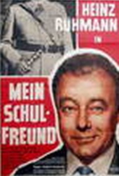 poster Heinz Rühmann - Der Schulfreund