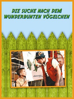 poster Die Suche nach dem wunderbunten Vögelchen