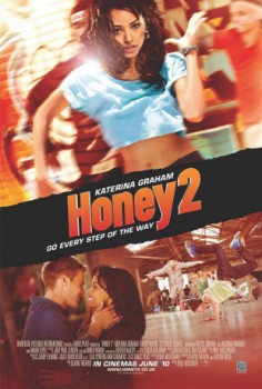 poster Honey 2 - Lass keinen Move aus