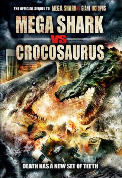 poster Mega Shark vs Crocosaurus