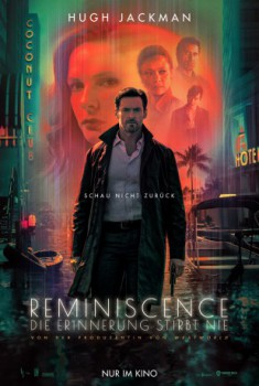 poster Reminiscence: Die Erinnerung stirbt nie