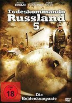 poster Todeskomando Russland 5 - Die Heldenkompanie