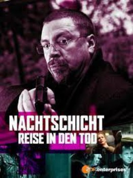 poster Nachtschicht - Reise in den Tod