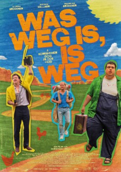 poster Was weg is, is weg