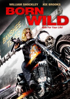 poster Born Wild - Ride for your Life