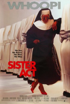 poster Sister Act - Eine himmlische Karriere