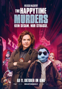 poster The Happytime Murders - Kein Sesam Nur Strasse