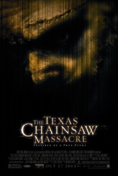 poster The Texas Chainsaw Massacre 6 - Michael Bays - The Texas Chainsaw Massacre