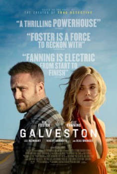 poster Galveston - Die Hölle ist ein Paradies