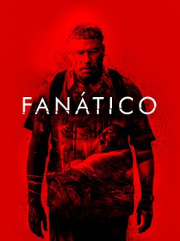 poster The Fanatic