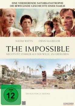 poster The Impossible - Nichts ist stärker als der Wille, zu überleben