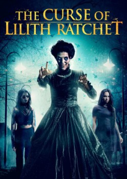 poster American Poltergeist 7 - The Curse of Lilith Ratchet
