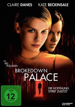 poster Brokedown Palace - Die Hoffnung stirbt zuletzt