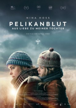 poster Pelikanblut - Aus Liebe zu meiner Tochter