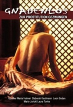 poster Gnadenlos 1 - Zur Prostitution gezwungen
