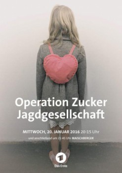 poster Operation Zucker - Jagdgesellschaft