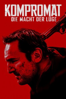 poster Kompromat - Die Macht der Lüge  (2022)