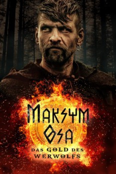 poster Maksym Osa: Das Gold des Werwolfs  (2022)