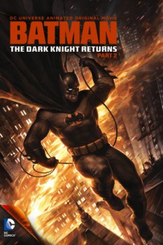 poster Batman: The Dark Knight Returns, Teil 2