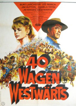 poster Vierzig Wagen westwärts